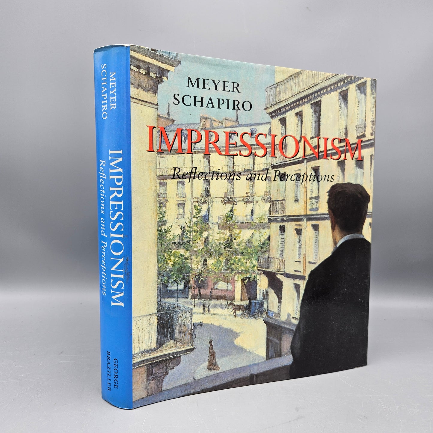 Meyer Schapiro - Impressionism: Reflections and Perceptions