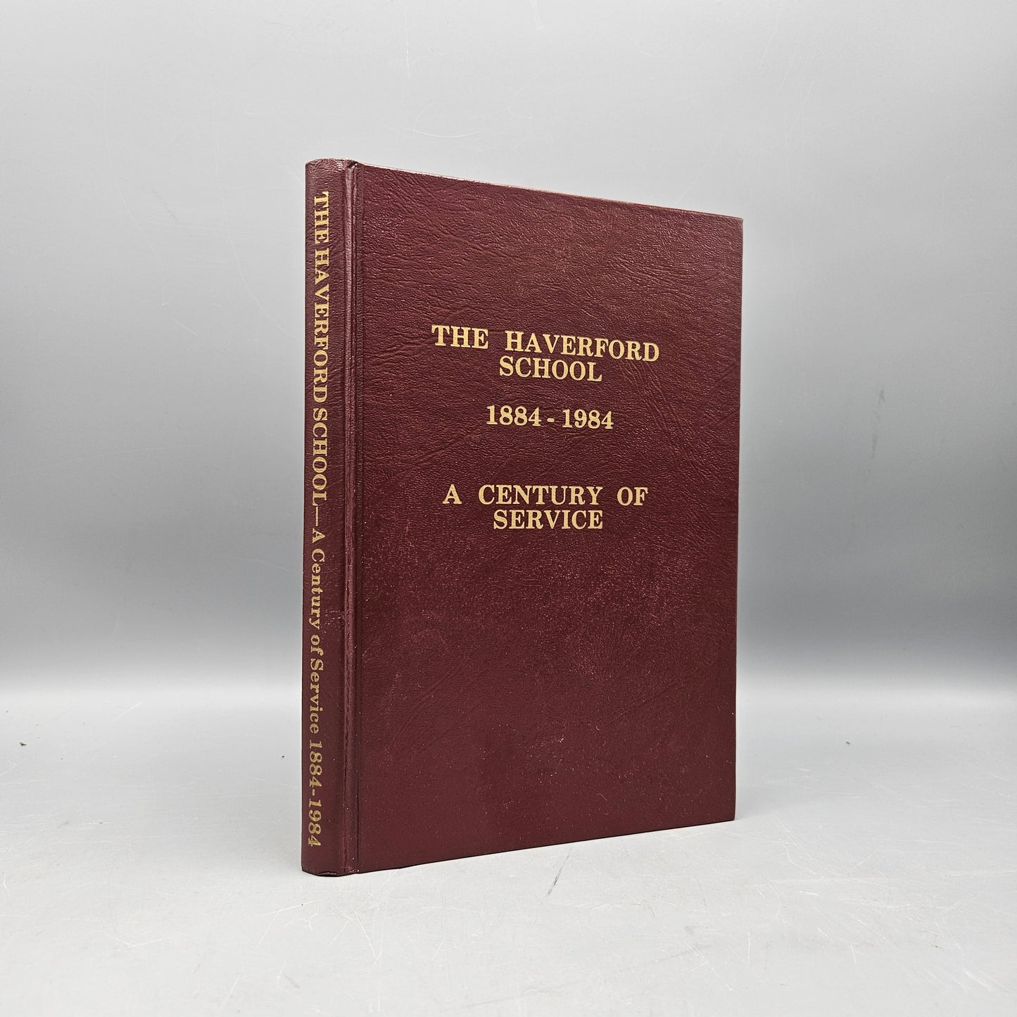 Book: The Haverford School A Century of Service 1884-1984 by Edward Lawson