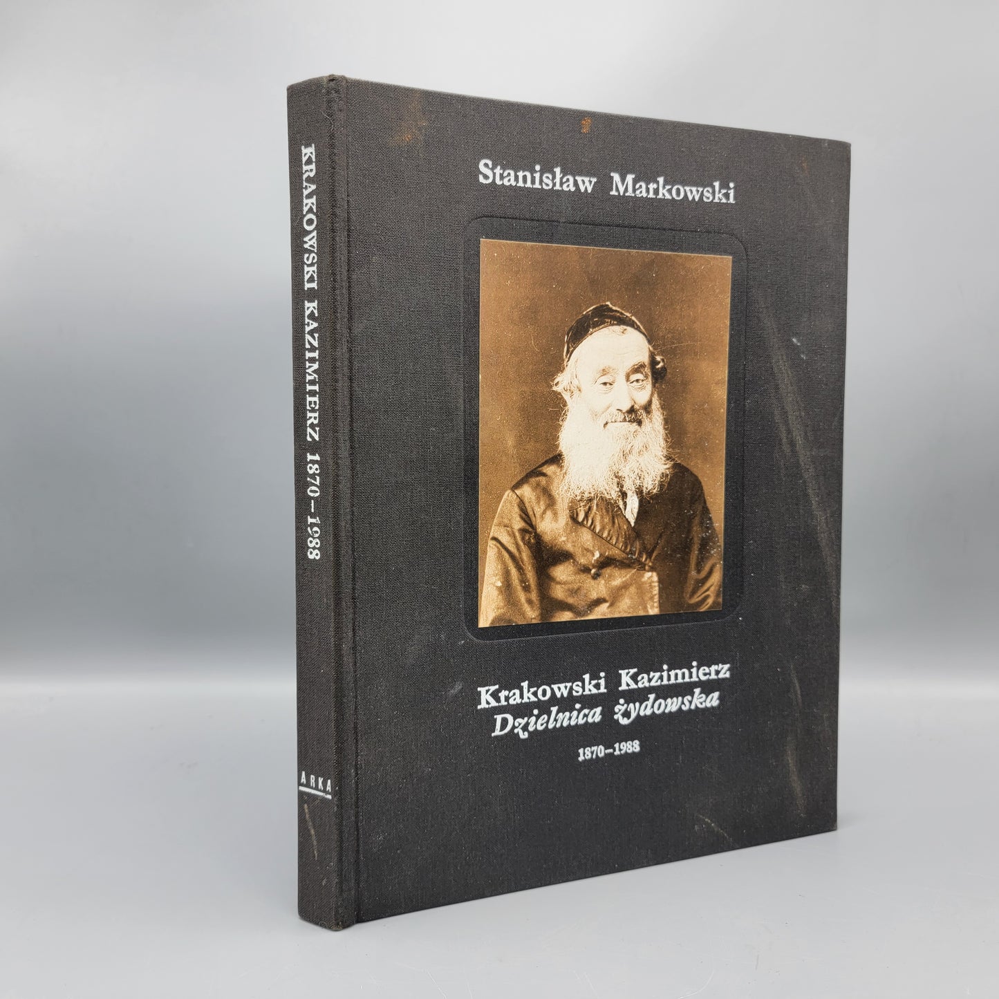 Book Stanislaw Markowski Krakowski Kazimierz 1870-1988