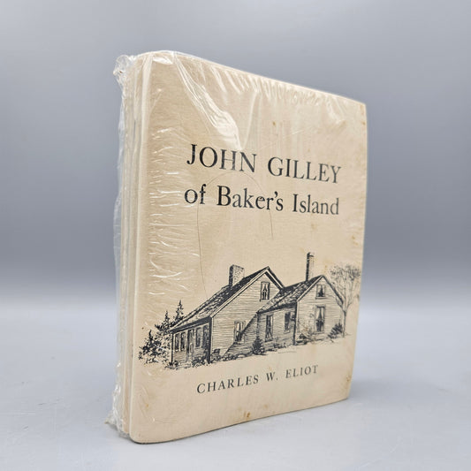 Books Charles W Eliot "John Gilley"