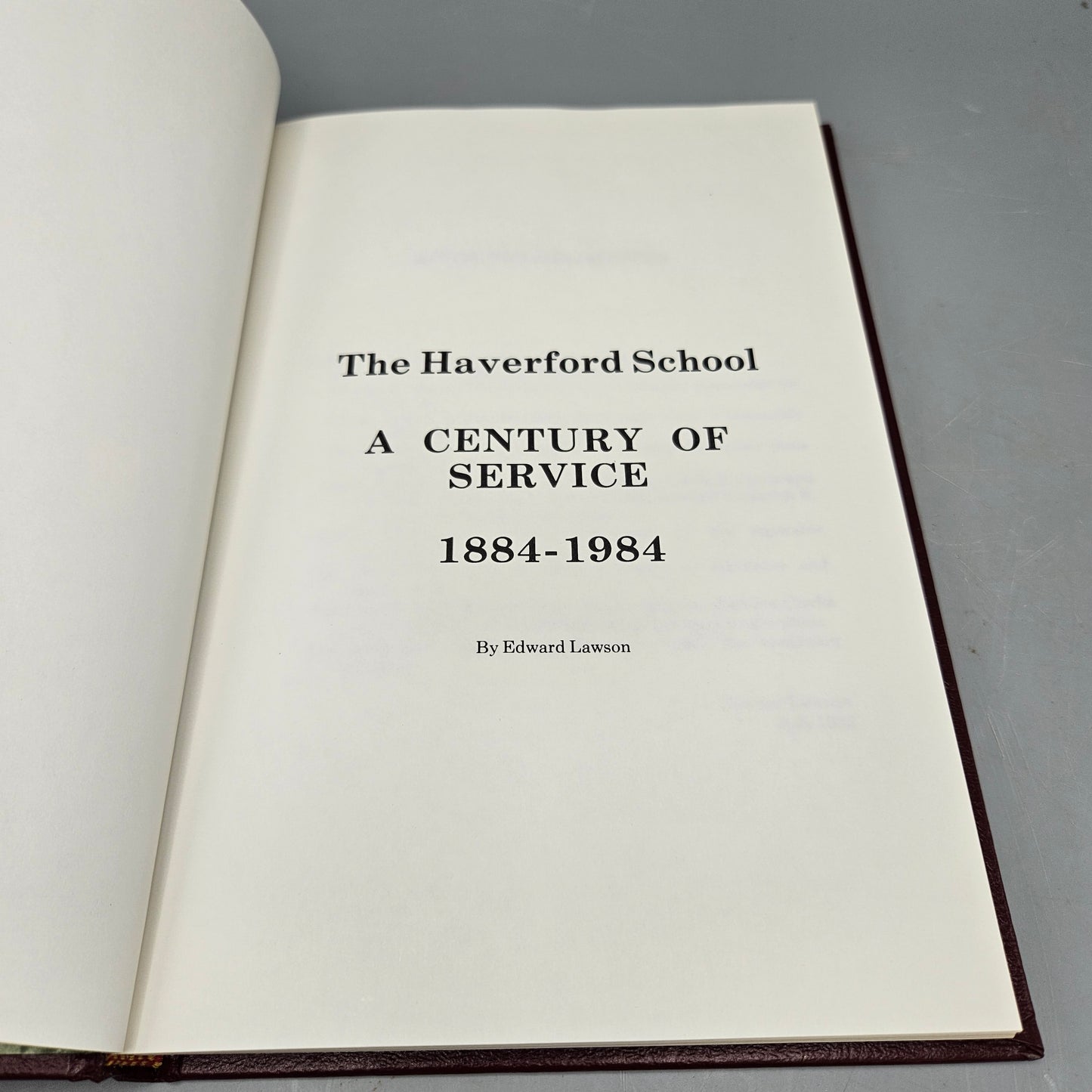 Book: The Haverford School A Century of Service 1884-1984 by Edward Lawson
