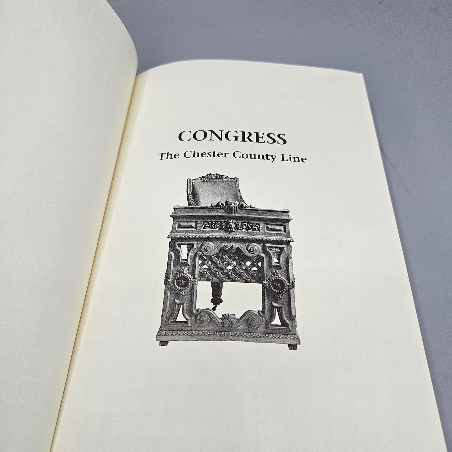 Book: Congress The Chester County Line Wayne C. Woodward Signed