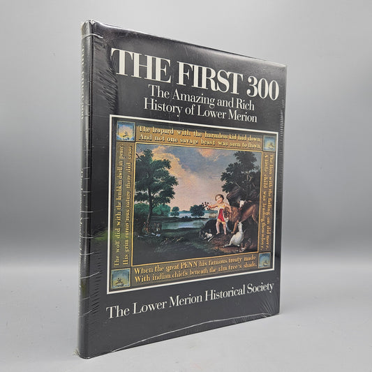 Book: Lower Merion First 300 by Lower Merion Historical Society
