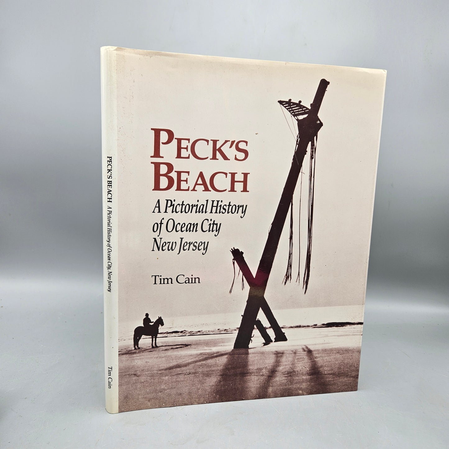 Book: Peck’s Beach A Pictorial History Of Ocean City NJ By Tim Cain 1988