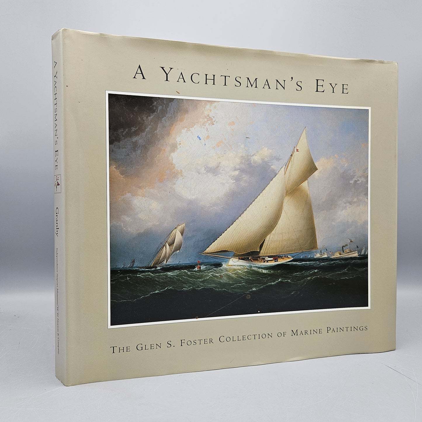 Book: A Yachtsman's Eye: The Glen S. Foster Collection of Marine Paintings