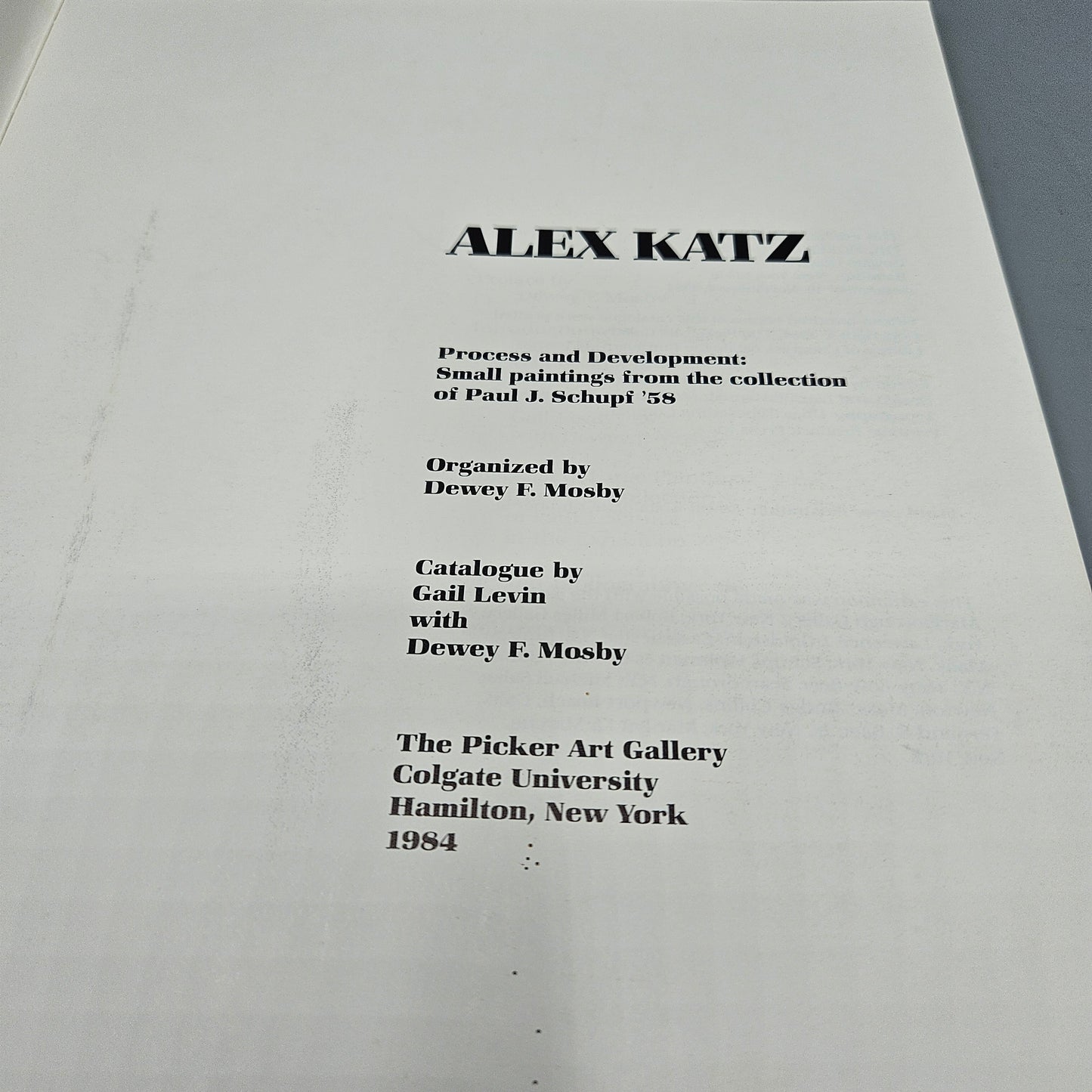 Book: Alex Katz: Process and Development: Small Paintings from the Collection of Paul J. Schupf '58 Paperback