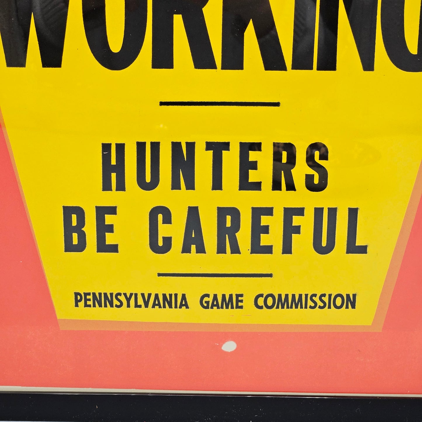 Vintage Framed Pennsylvania Game Commission Sign Men Working