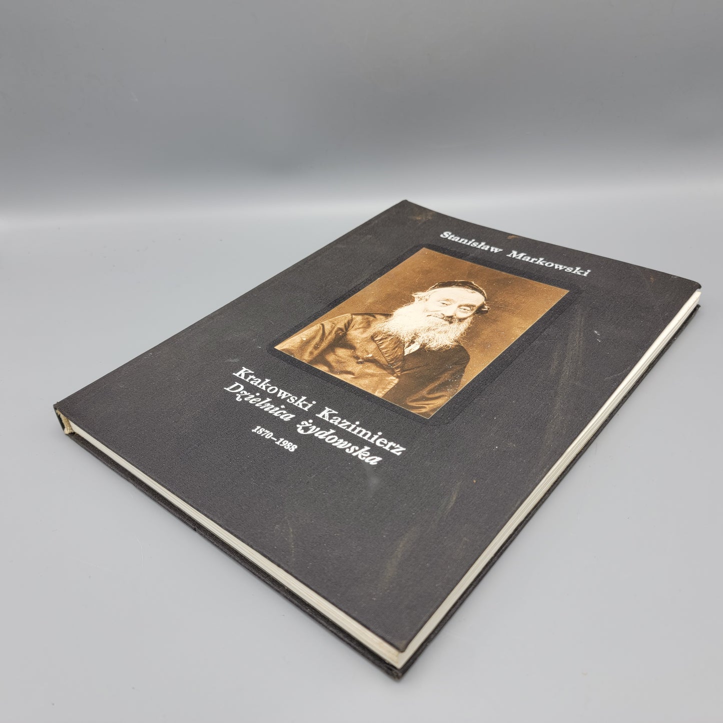 Book Stanislaw Markowski Krakowski Kazimierz 1870-1988